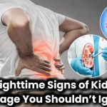 10 Nighttime Symptoms That Could Signal Kidney Damage