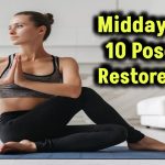 Find Your Calm: 10 Midday Yoga Exercises to Restore Your Serenity