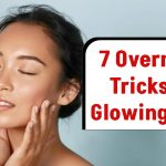 How to Make Your Skin Glow Overnight Naturally